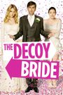 The Decoy Bride