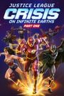 Justice League: Crisis on Infinite Earths - Part One