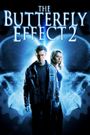 The Butterfly Effect 2