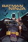 Batman Ninja