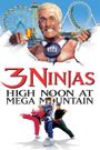 3 Ninjas: High Noon at Mega Mountain