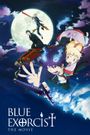 Blue Exorcist: The Movie