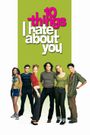 10 Things I Hate About You