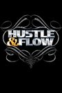 Hustle & Flow