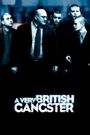 A Very British Gangster