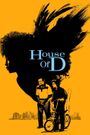 House of D