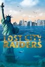 Lost City Raiders