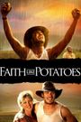 Faith Like Potatoes