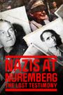 Nazis at Nuremberg: The Lost Testimony