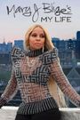 Mary J Blige's My Life