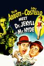 Abbott and Costello Meet Dr. Jekyll and Mr. Hyde