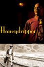 Honeydripper