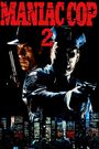 Maniac Cop 2