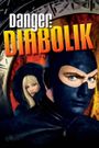 Danger: Diabolik