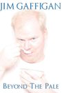 Jim Gaffigan: Beyond the Pale