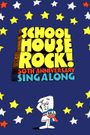 Schoolhouse Rock! 50th Anniversary Singalong