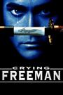 Crying Freeman