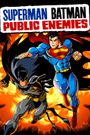 Superman/Batman: Public Enemies