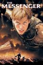 The Messenger: The Story of Joan of Arc