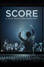 Score: A Film Music Documentary