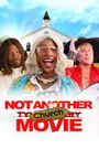 Not Another Church Movie