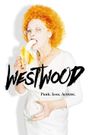 Westwood: Punk, Icon, Activist