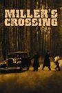 Miller's Crossing