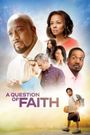 A Question of Faith