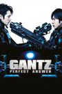 Gantz: Perfect Answer