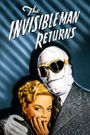 The Invisible Man Returns