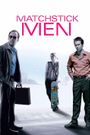 Matchstick Men