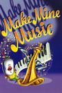 Make Mine Music