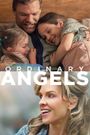 Ordinary Angels