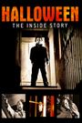 Halloween: The Inside Story