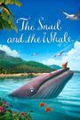 The Snail and the Whale