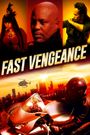 Fast Vengeance