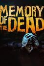 Memory of the Dead