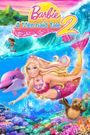 Barbie in a Mermaid Tale 2