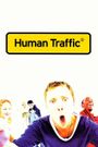 Human Traffic