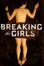 Breaking the Girls