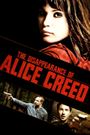 The Disappearance of Alice Creed