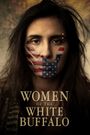 Women of the White Buffalo