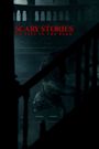 Scary Stories to Tell in the Dark