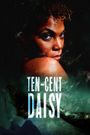 Ten-Cent Daisy