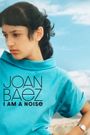 Joan Baez I Am a Noise