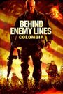 Behind Enemy Lines: Colombia