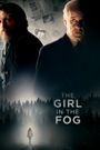 The Girl in the Fog