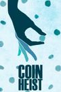 Coin Heist