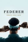 Federer: Twelve Final Days