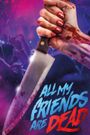 #AMFAD: All My Friends Are Dead